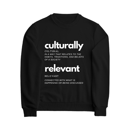 culturally relevant sweatshirt